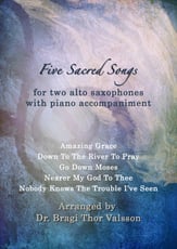 Five Sacred Songs  - duet for Alto Saxophones with Piano accompaniment P.O.D cover